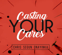 Casting Your Cares