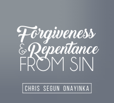 Forgiveness of Sins and Repentance from sins