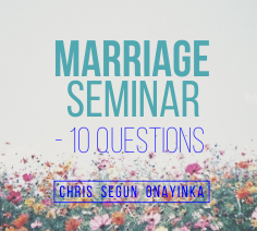 Marriage Seminar - 10 Questions